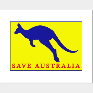 Save Australia Posters and Art